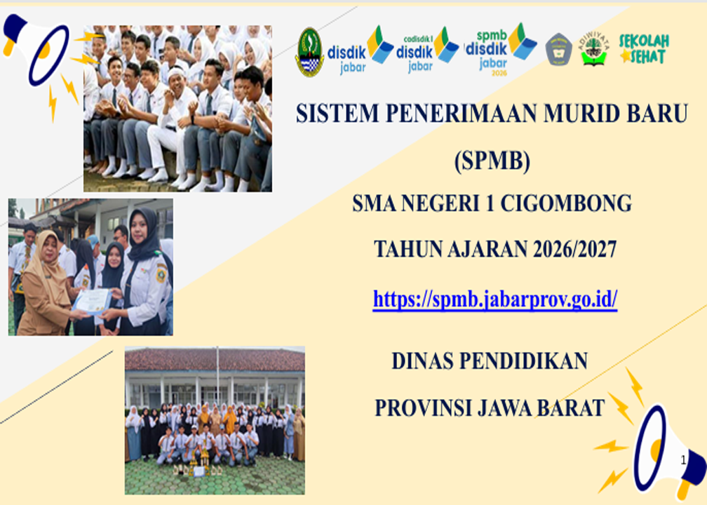 Sosisalisasi SPMB SMAN 1 Cigombong Tahun Ajaran 2026/2027