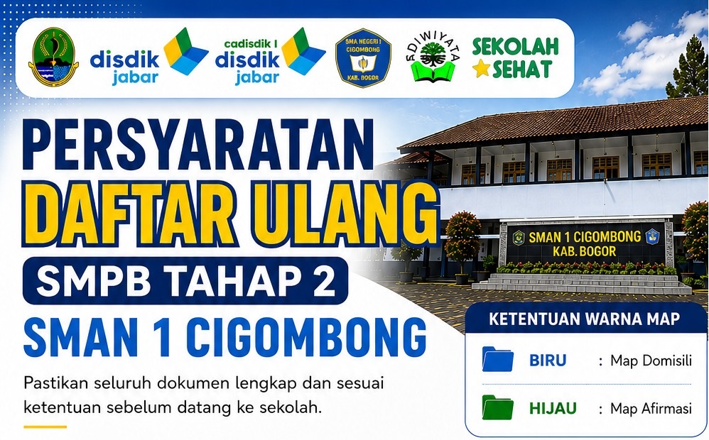 Persyaratan Daftar Ulang PCMB/SPMB Tahap 2 SMAN 1 Cigombong Tahun Pelajaran 2026/2027